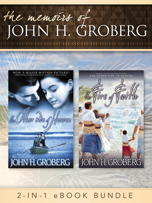 Title details for The Memoirs of John H. Groberg by John H. Groberg - Available